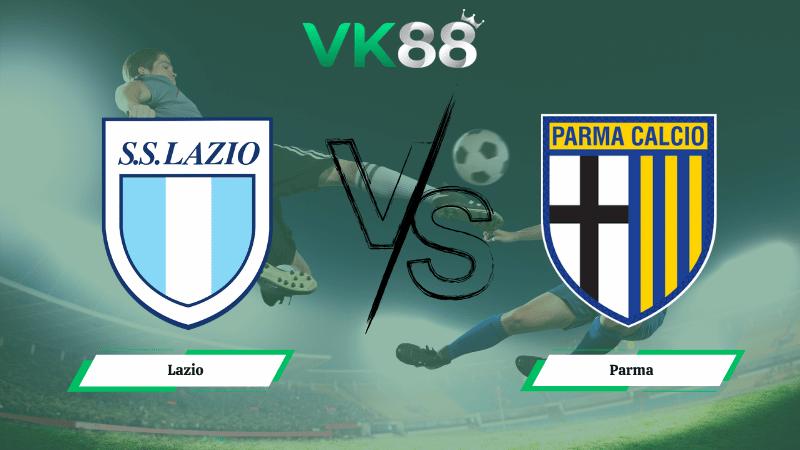 Nhận định soi kèo Lazio vs Parma 01h45 ngày 05/04/2026