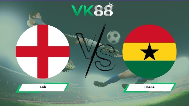 Nhận định soi kèo Anh vs Ghana 03h00 ngày 24/06/2026