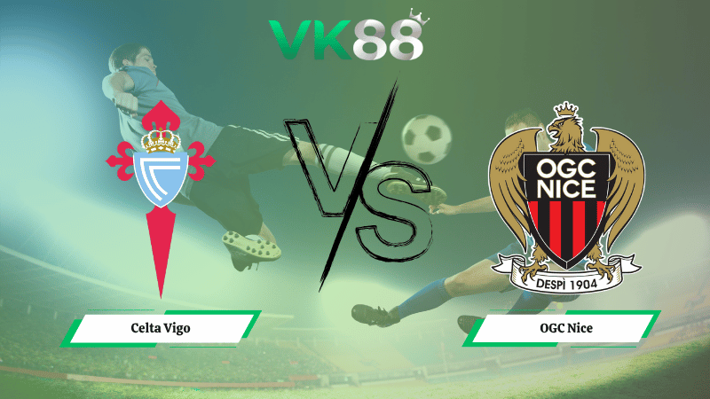 Nhận định soi kèo Celta Vigo vs OGC Nice 02h00 ngày 24/10/2025