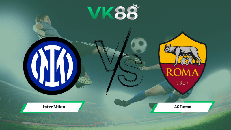 Nhận định soi kèo Inter Milan vs AS Roma 01h45 ngày 06/04/2026