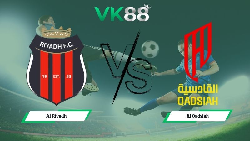 soi kèo Al Riyadh vs Al Qadsiah 23h00 ngày 29/04/2026