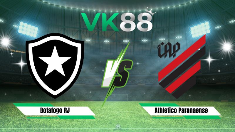 Nhận định soi kèo Botafogo RJ vs Athletico Paranaense 06h00 ngày 25/08/2026