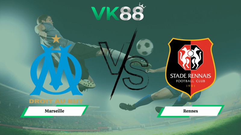 Nhận định soi kèo Marseille vs Rennes 03h10 ngày 04/02/2026