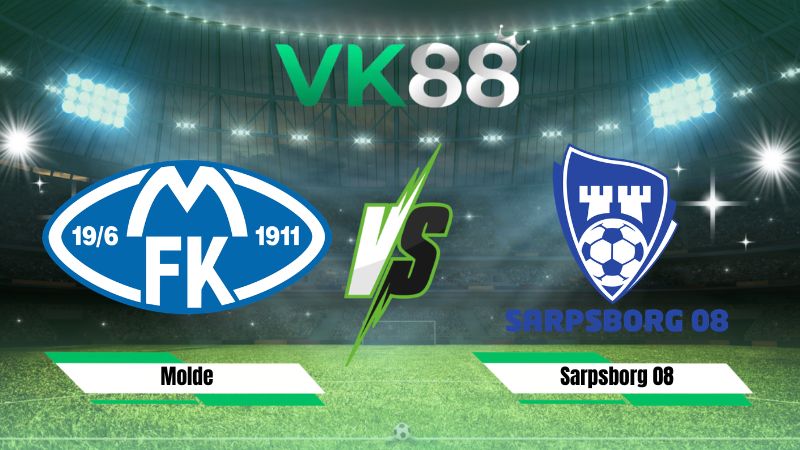 Nhận định soi kèo Molde vs Sarpsborg 08 22h00 ngày 02/08/2026