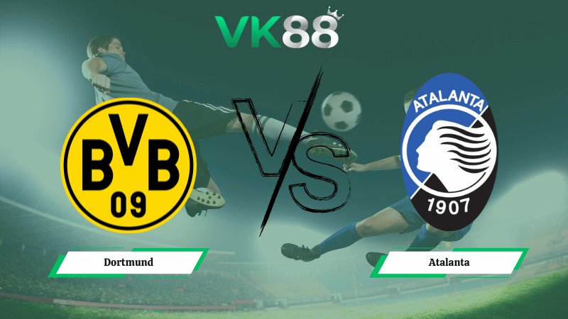 Nhận định soi kèo Dortmund vs Atalanta 03h00 ngày 18/02/2026