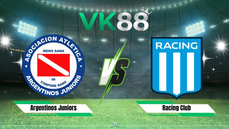 Nhận định soi kèo Argentinos Juniors vs Racing Club 06h15 ngày 10/08/2026