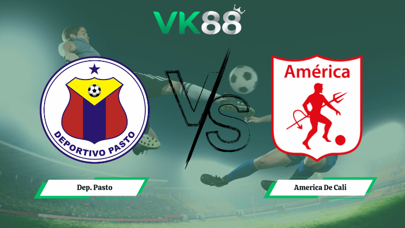 Nhận định soi kèo Dep. Pasto vs America De Cali 08h30 ngày 10/03/2026