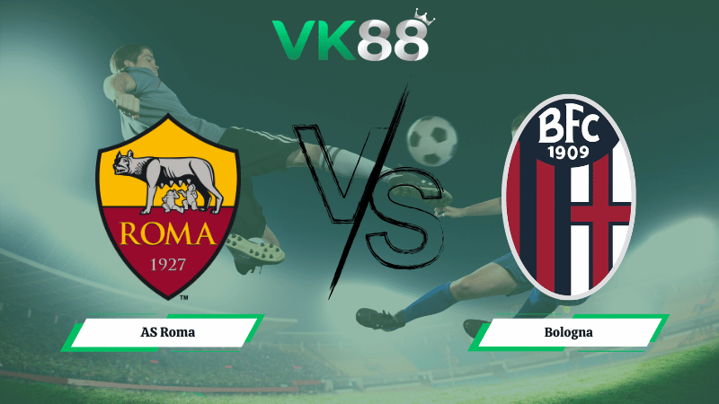 Nhận định soi kèo AS Roma vs Bologna 03h00 ngày 20/03/2026