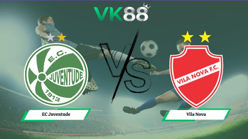 Nhận định soi kèo EC Juventude vs Vila Nova 05h00 ngày 11/07/2026