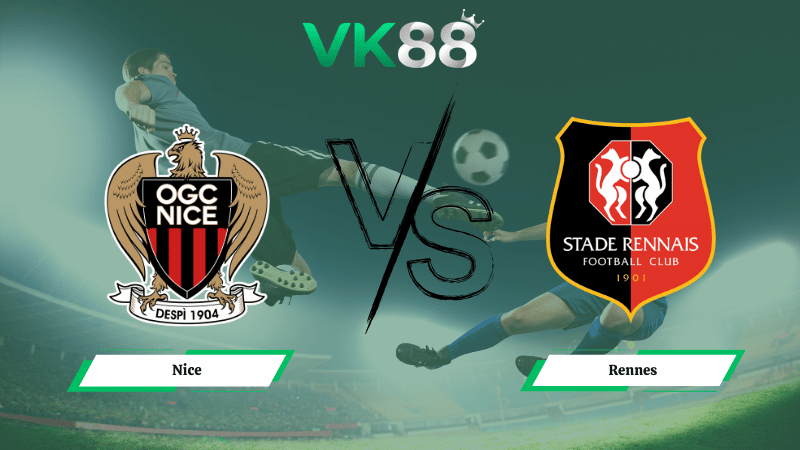 Nhận định soi kèo Nice vs Rennes 23h15 ngày 08/03/2026