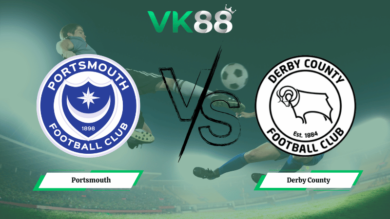 Nhận định soi kèo Portsmouth vs Derby County 03h00 ngày 17/03/2026