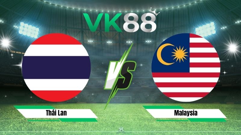 Nhận định soi kèo Thái Lan vs Malaysia 20h00 ngày 01/08/2026