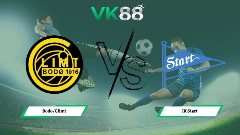 Soi kèo Bodo/Glimt vs IK Start 00h00 ngày 01/05/2026 