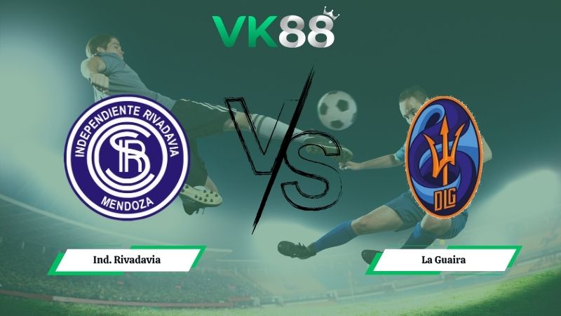 Soi kèo Ind. Rivadavia vs La Guaira 05h00 ngày 01/05/2026 