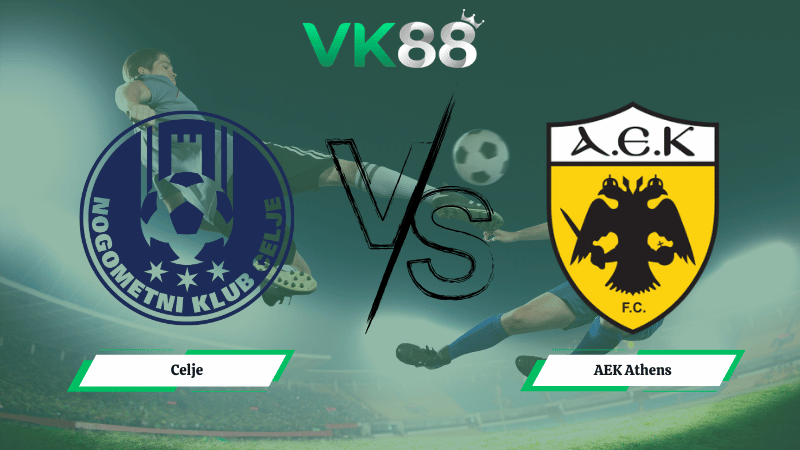 Nhận định soi kèo Celje vs AEK Athens 03h00 ngày 13/03/2026