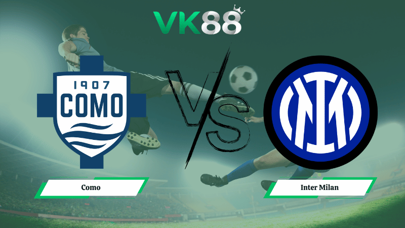 Nhận định soi kèo Como vs Inter Milan 01h45 ngày 13/04/2026