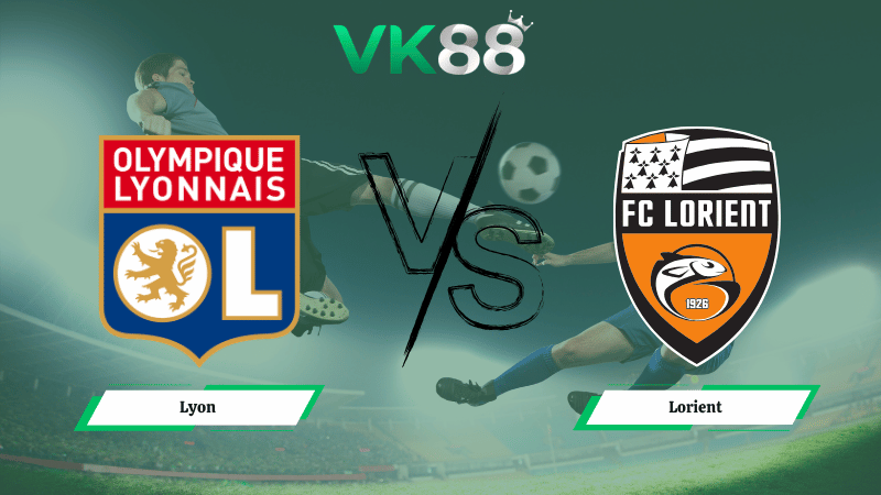 Nhận định soi kèo Lyon vs Lorient 01h45 ngày 13/04/2026