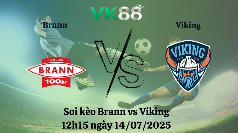 Nhận định soi kèo Brann vs Viking 12h15 ngày 14/07/2025 - VĐQG Na Uy VK88