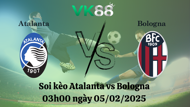 Nhận định soi kèo Atalanta vs Bologna 03h00 ngày 05/02/2025 - Coppa Italia