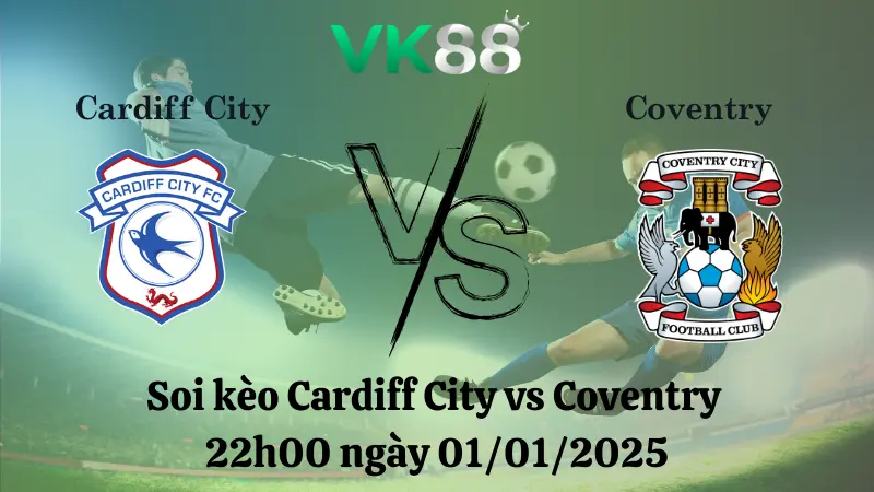 Nhận định soi kèo Cardiff City vs Coventry 22h00 ngày 01/01/2025 – Hạng nhất Anh